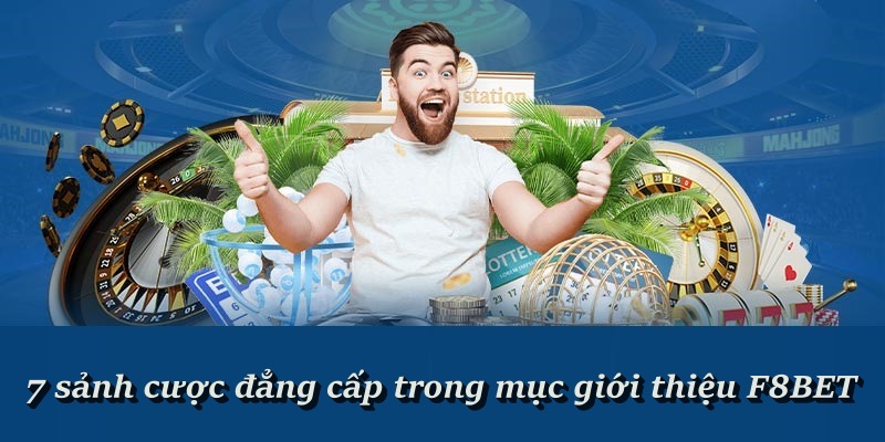 Giới Thiệu F8BET - Nhà Cái Cá Cược Trực Tuyến Bậc Nhất #1