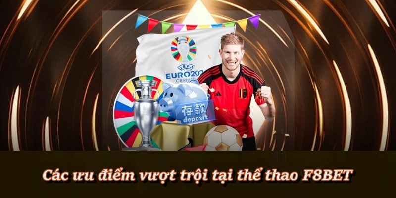 Thể Thao F8BET - Sảnh Cá Cược Thể Thao Xanh Chín Nhất