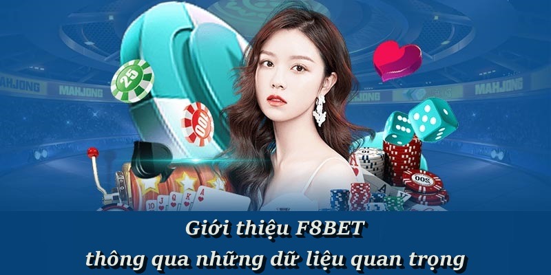 Giới Thiệu F8BET - Nhà Cái Cá Cược Trực Tuyến Bậc Nhất #1