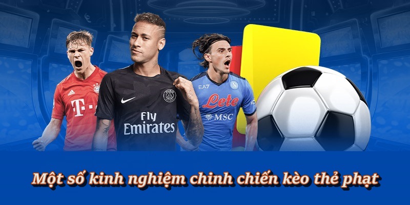 Kèo Thẻ Phạt – Cơ hội nhân đôi phần thưởng cho hội viên Kèo Thẻ Phạt – Cơ hội nhân đôi phần thưởng cho hội viên