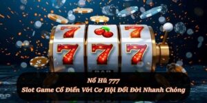 Nổ Hũ F8BET - Sảnh Quay Hũ Đổi Thưởng Tiền Mặt Uy Tín