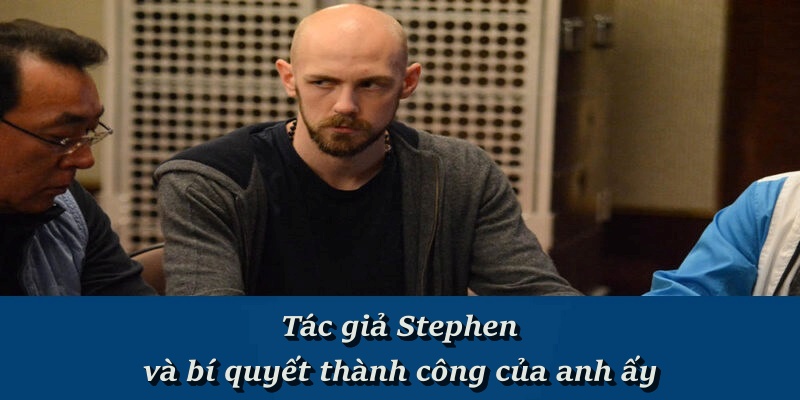 Stephen Chidwick - CEO Sáng Lập Nhà Cái Trực Tuyến F8BET