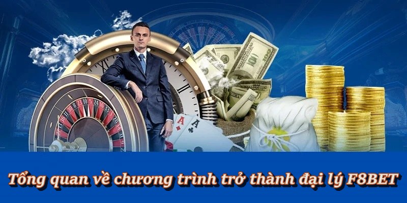 Đại Lý F8BET - Cách Đăng Ký & Chính Sách Hoa Hồng Đại Lý
