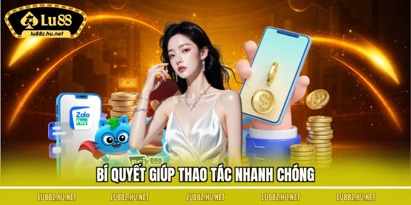 Rút tiền LU88 – Nhận Thưởng Nhanh Chóng, Không Giới Hạn